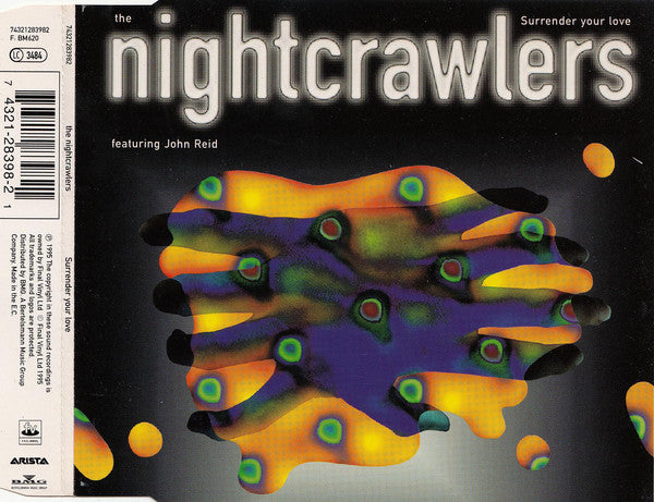 Nightcrawlers Featuring John Reid : Surrender Your Love (CD, Single)