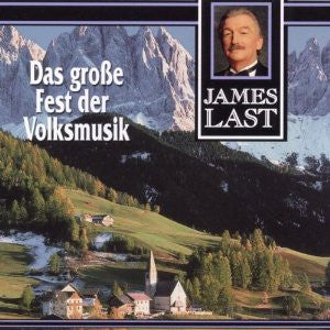 James Last : Das Große Fest Der Volksmusik (CD, Comp)