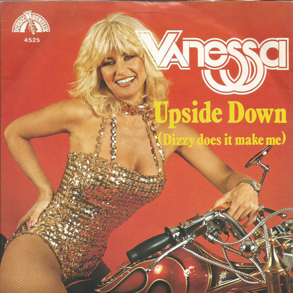 Vanessa (2) : Upside Down (Dizzy Does It Make Me) (7", Single)