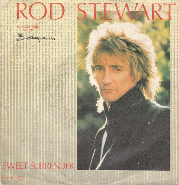 Rod Stewart : Sweet Surrender (7", Single)
