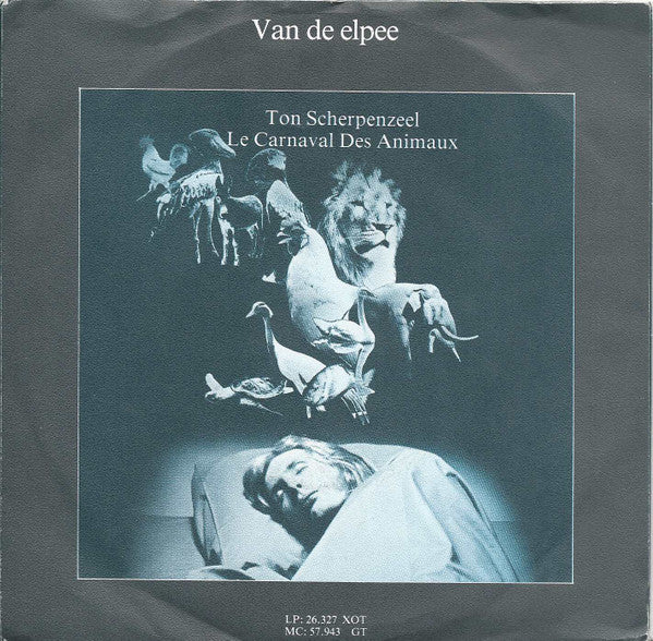 Ton Scherpenzeel : Fossielen (7")
