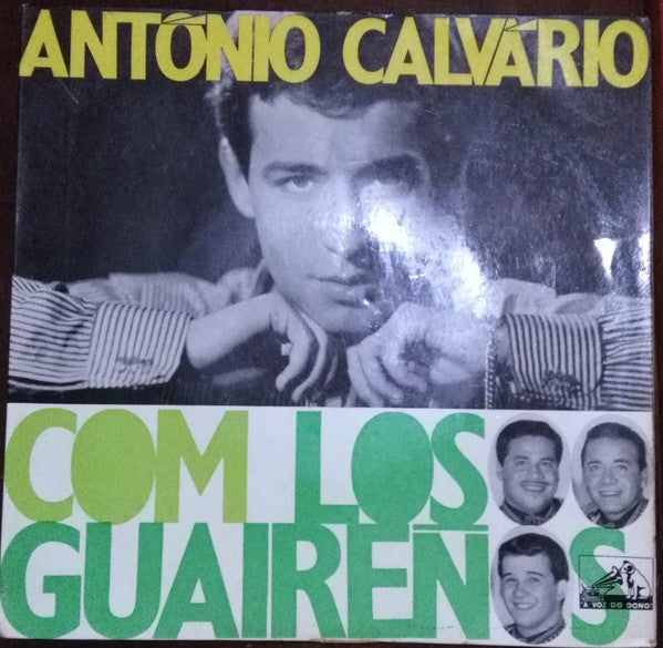 António Calvário Com Los Guaireños : El Cuchipe (7", EP)
