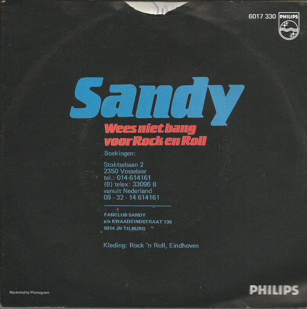 Sandy (8) : Wees Niet Bang Voor Rock En Roll (7", Single)