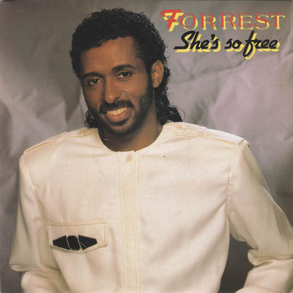 Forrest : She's So Free (7", Single)