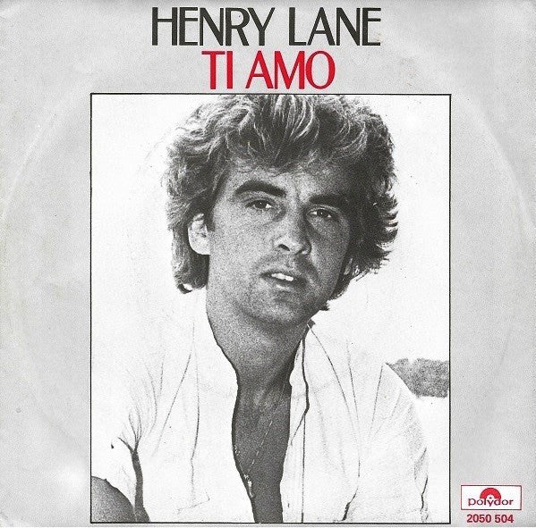 Henry Lane : Ti Amo (7", Single)