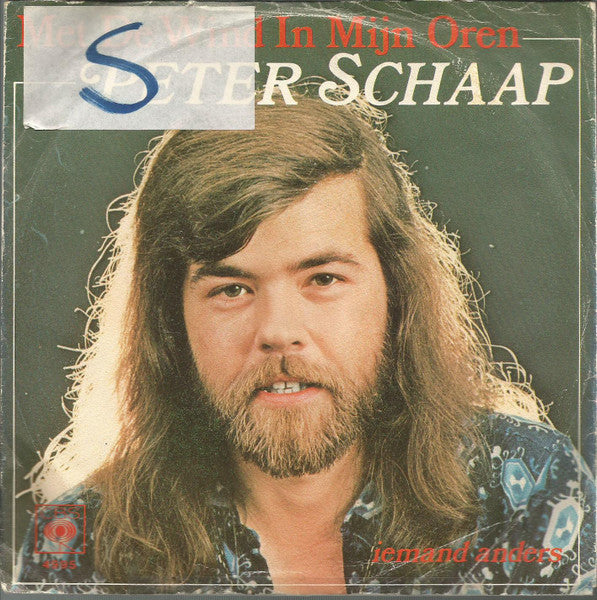 Peter Schaap : Met De Wind In Mijn Oren (7", Single)