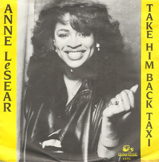 Anne LeSear : Take Him Back Taxi (7")