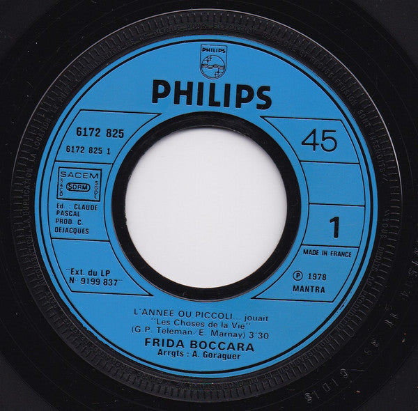 Frida Boccara : L'Anneé Où Piccoli...Jouait "Les Choses De La Vie" (7", Single)