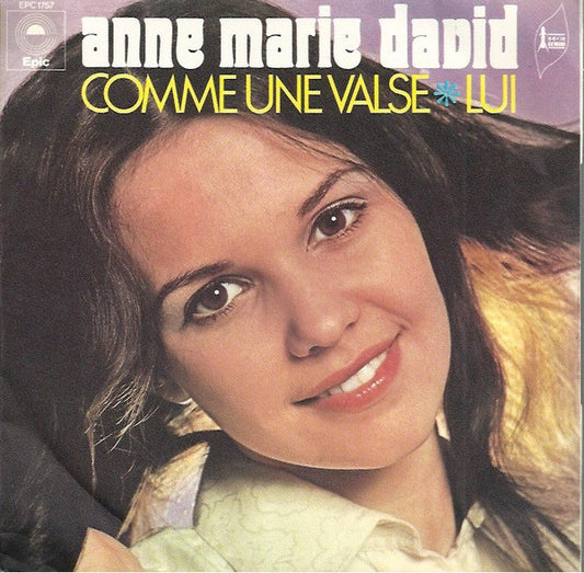 Anne-Marie David : Comme Une Valse / Lui (7", Single)