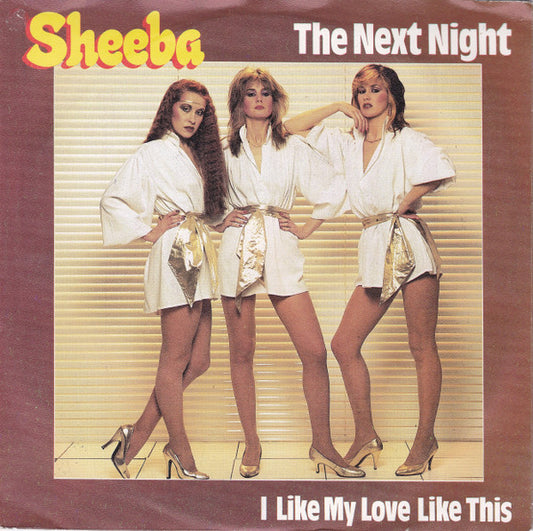 Sheeba (2) : The Next Night (7", Single)