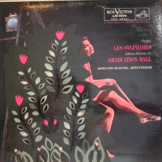 Frédéric Chopin / Johann Strauss Jr., Boston Pops Orchestra ... Arthur Fiedler : Les Sylphides / Graduation Ball (LP, Mono)