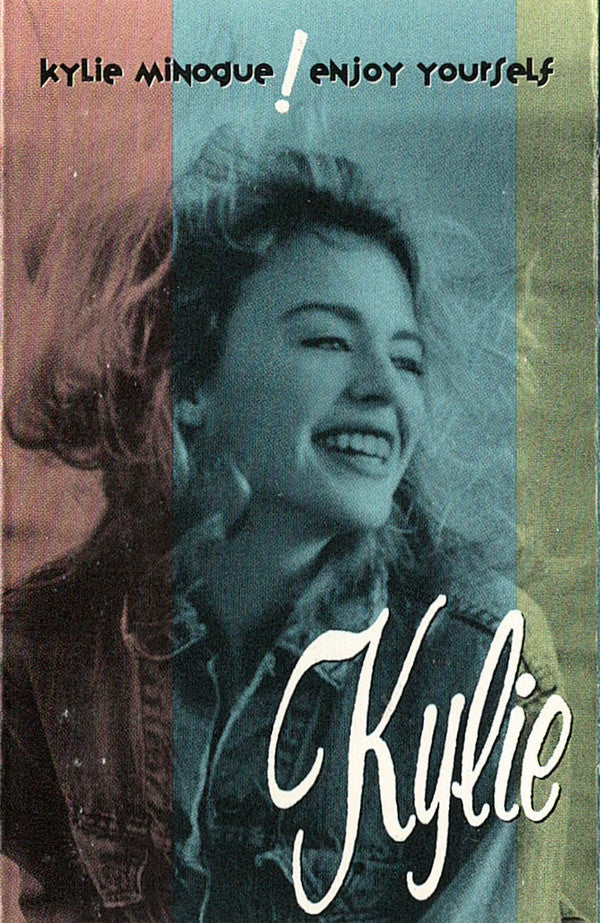 Kylie Minogue : Enjoy Yourself (Cass, Album, SR,)