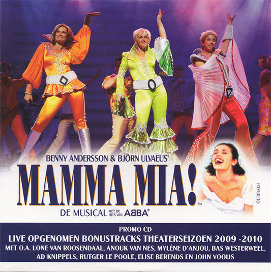 Björn Ulvaeus & Benny Andersson : Mamma Mia! - De Musical Met De Hits Van ABBA (Live Opgenomen Bonustracks Theaterseizoen 2009-2010) (CD, Maxi, Promo)