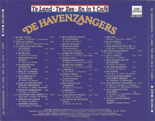 De Havenzangers : Te Land - Ter Zee - En In 'T Cafe (CD, Album)