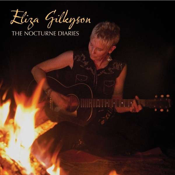 Eliza Gilkyson : The Nocturne Diaries (CD, Album)