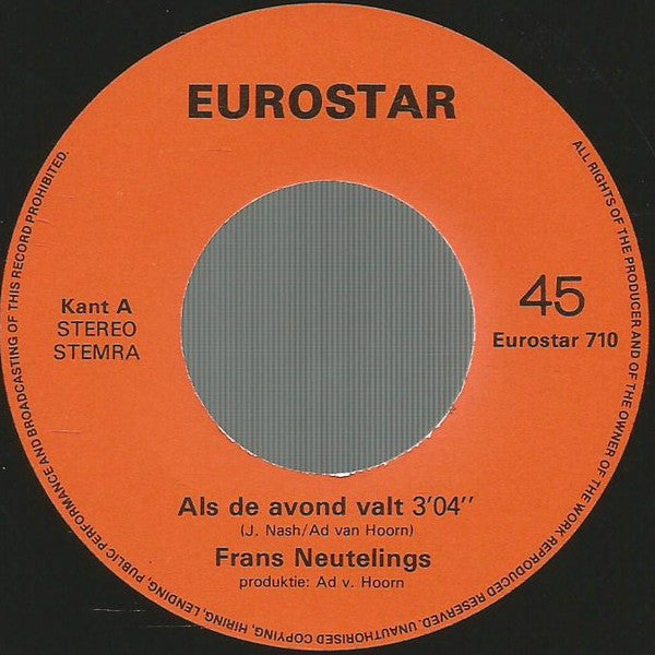 Frans Neutelings : Als De Avond Valt (7", Single)