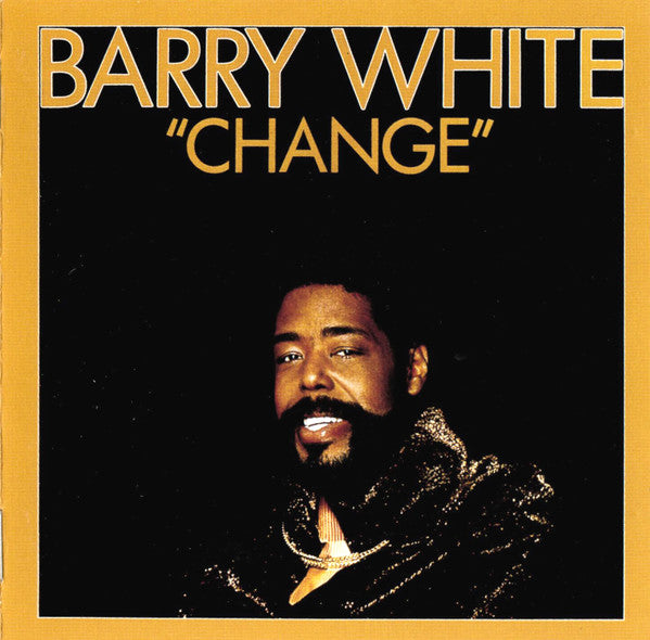 Barry White : Change (CD, Album, RE)