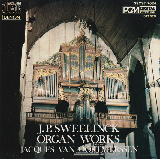 Jan Pieterszoon Sweelinck, Jacques Van Oortmerssen : Organ Works (CD, Album, RE)