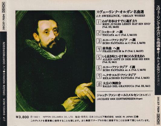 Jan Pieterszoon Sweelinck, Jacques Van Oortmerssen : Organ Works (CD, Album, RE)