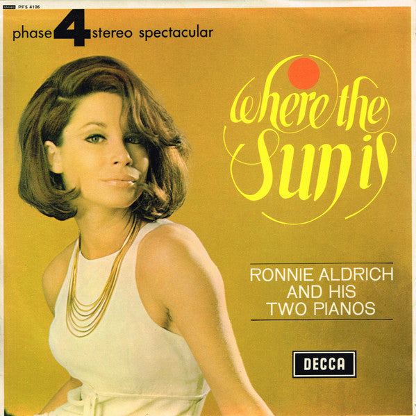 Ronnie Aldrich : Where The Sun Is (LP, Album)