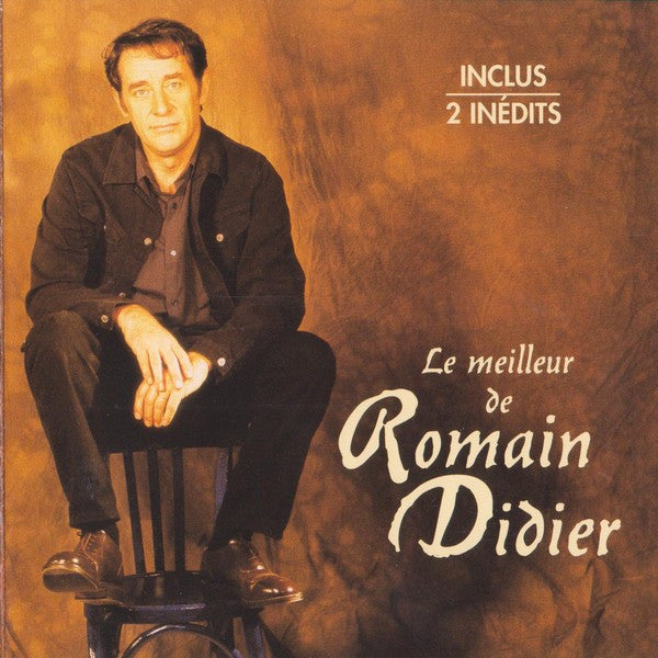 Romain Didier : Le Meilleur De Romain Didier (CD, Comp)