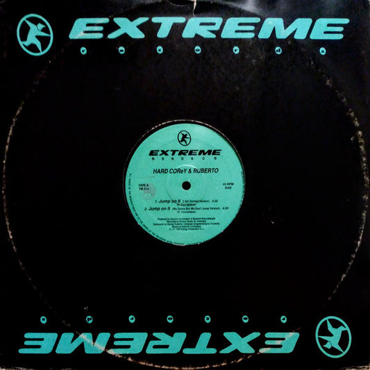 Hard Corey & Ruberto : Jump On It (12")