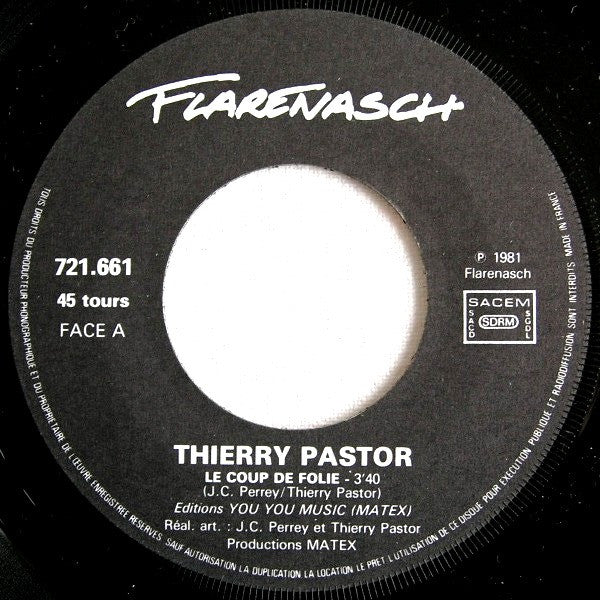 Thierry Pastor : Le Coup De Folie (7", Single)