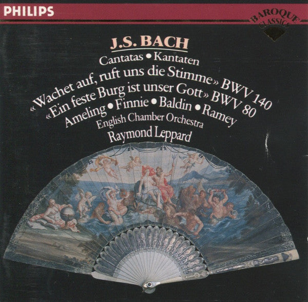 Johann Sebastian Bach, Elly Ameling • Linda Finnie • Aldo Baldin • Samuel Ramey, English Chamber Orchestra, Raymond Leppard : Cantatas • Kantaten «Wachet Auf, Ruft Uns Die Stimme» BWV 140 / «Ein Feste Burg Ist Unser Gott» BWV 80 (CD, Album, RM)
