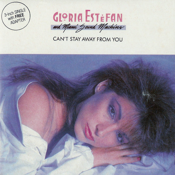 Miami Sound Machine : Can't Stay Away From You (CD, Mini, Maxi)