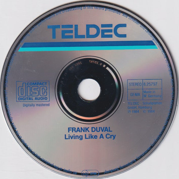 Frank Duval : Living Like A Cry (CD, Album)