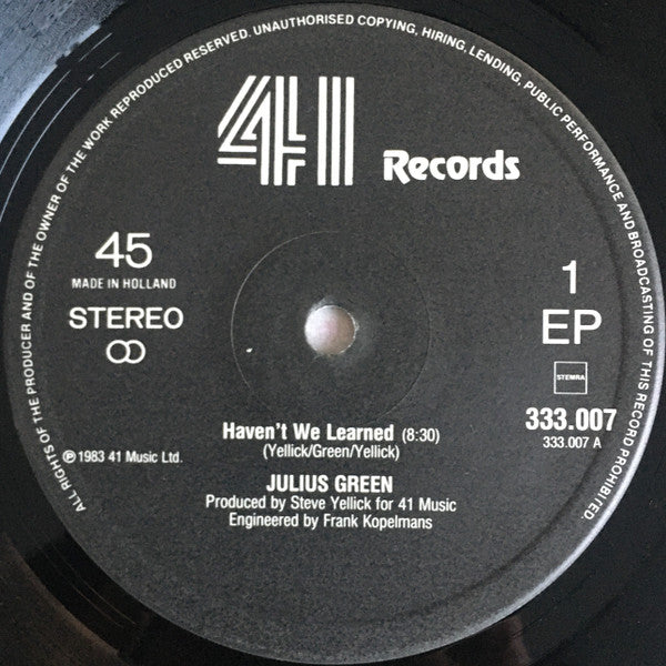 Julius Green : Haven't We Learned (12", EP, Maxi)