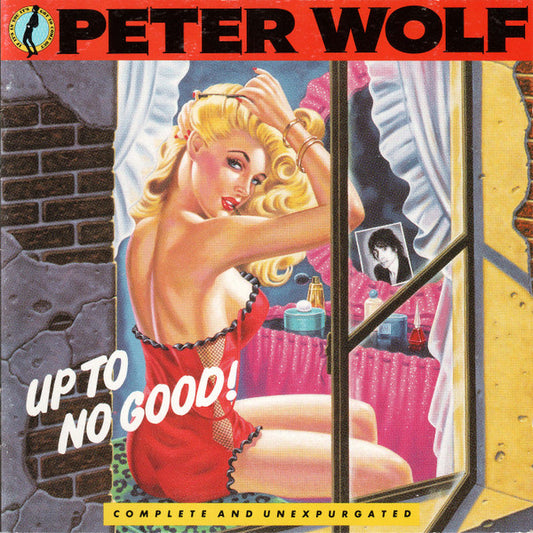 Peter Wolf : Up To No Good! (CD, Album)