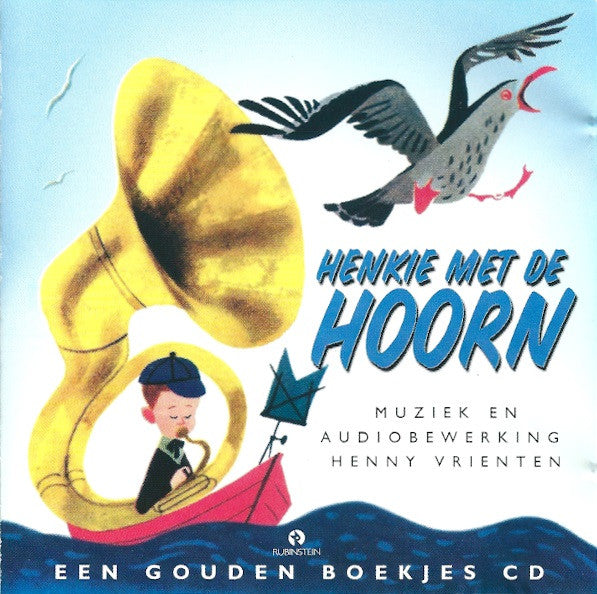 Henny Vrienten : Henkie Met De Hoorn (CD, MiniAlbum)