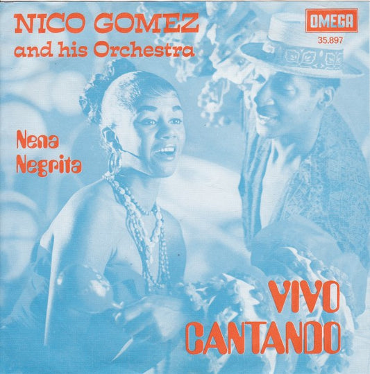 Nico Gomez And His Orchestra : Vivo Cantando  (7", Single, Mono)