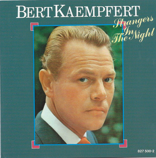 Bert Kaempfert : Strangers In The Night (CD, Album)