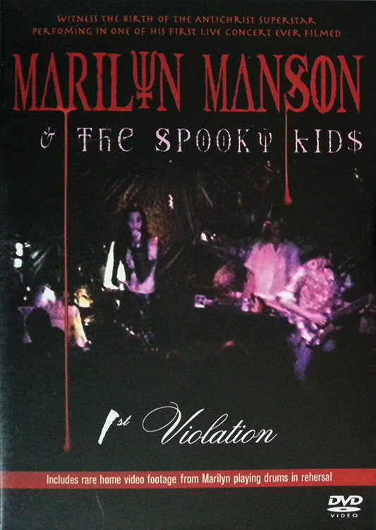 Marilyn Manson & The Spooky Kids : 1st Violation (DVD-V)