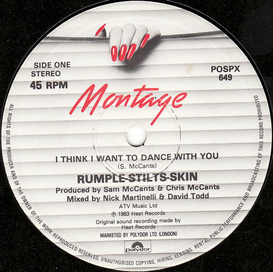 Rumple-Stilts-Skin : I Think I Want To Dance With You (12", Single)