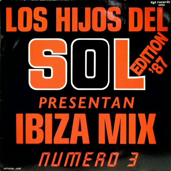 Los Hijos Del Sol : Ibiza Mix (Numero 3) (Edition '87) (LP, Mixed)