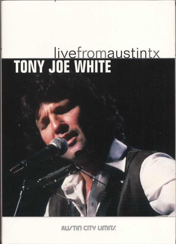 Tony Joe White : Live From Austin Texas (DVD-V)