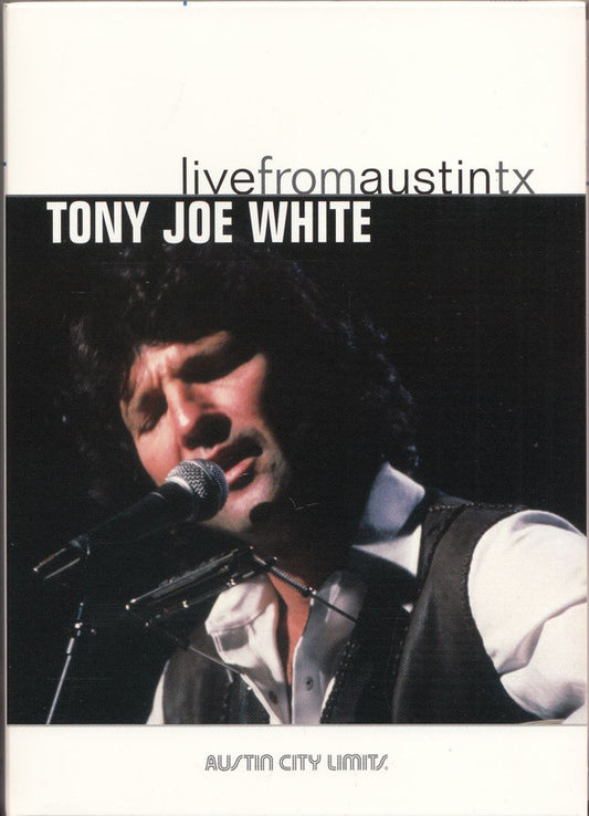 Tony Joe White : Live From Austin Texas (DVD-V)