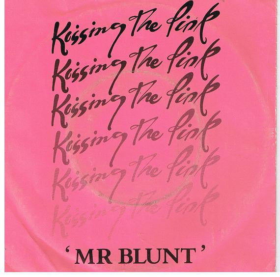 Kissing The Pink : Mr Blunt (7", Single)