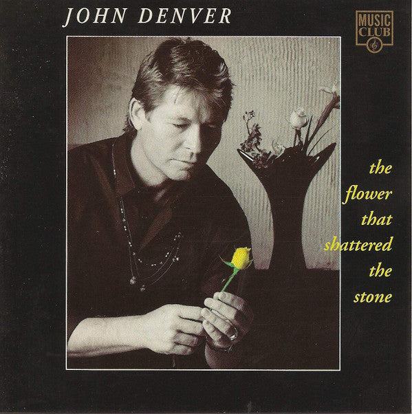 John Denver : The Flower That Shattered The Stone (CD, Album)