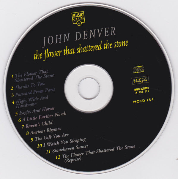John Denver : The Flower That Shattered The Stone (CD, Album)