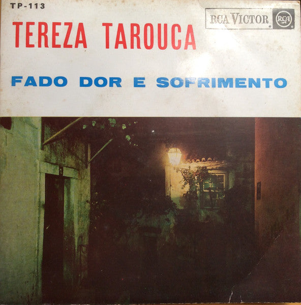 Tereza Tarouca : Fado Dor E Sofrimento (7", EP)