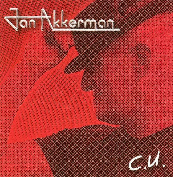 Jan Akkerman : C.U. (CD, Album)