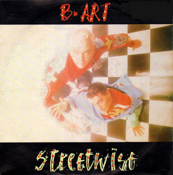 B-Art : Streetwise (7", Single)