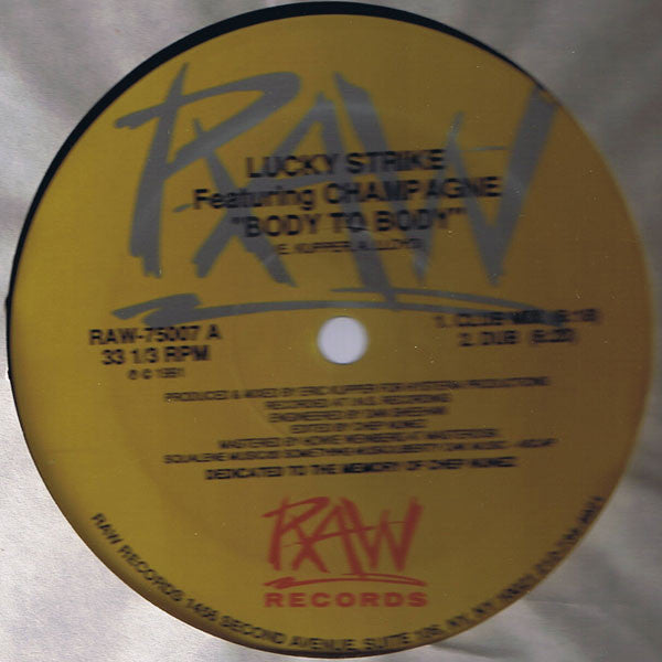 Lucky Strike Featuring Champagne (26) : Body To Body (12")