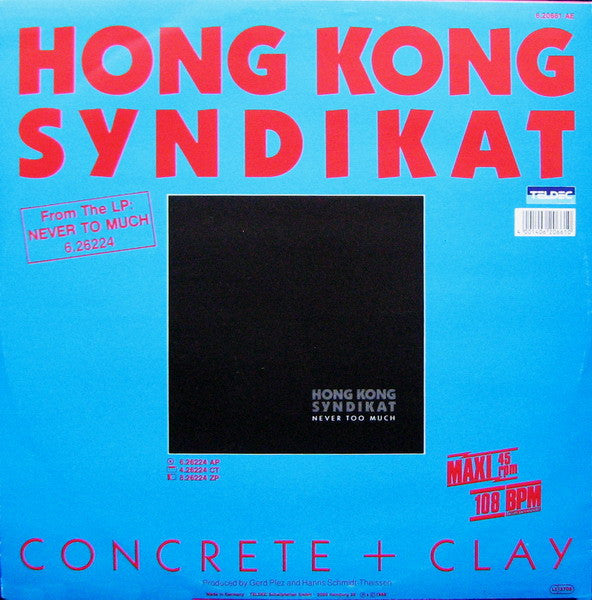 Hongkong Syndikat : Concrete + Clay (12")