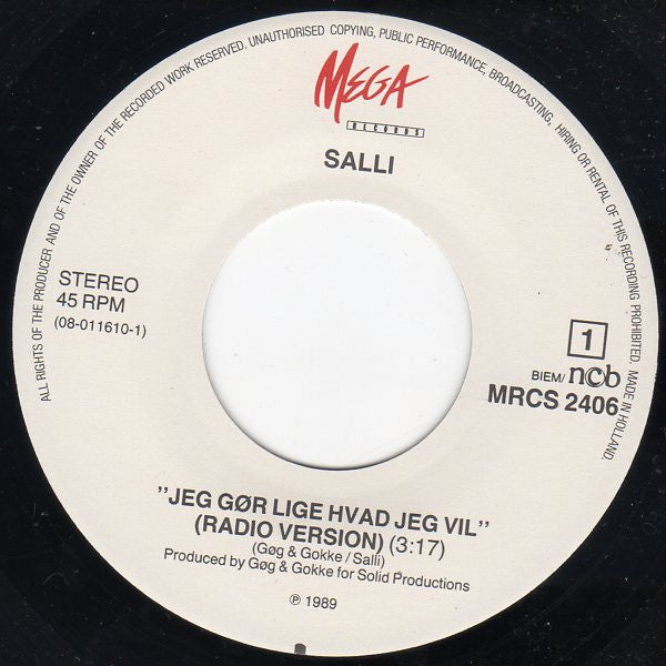 Salli : Jeg Gør Lige Hvad Jeg Vil (7")