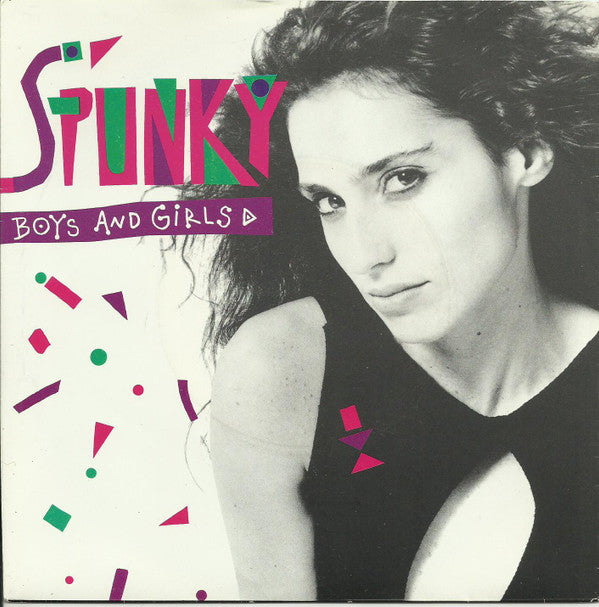 Spunky (6) : Boys And Girls (7", Single)